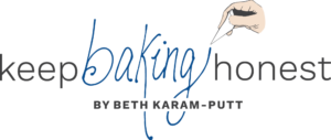 Keep Baking Honest by Beth Karam-Putt